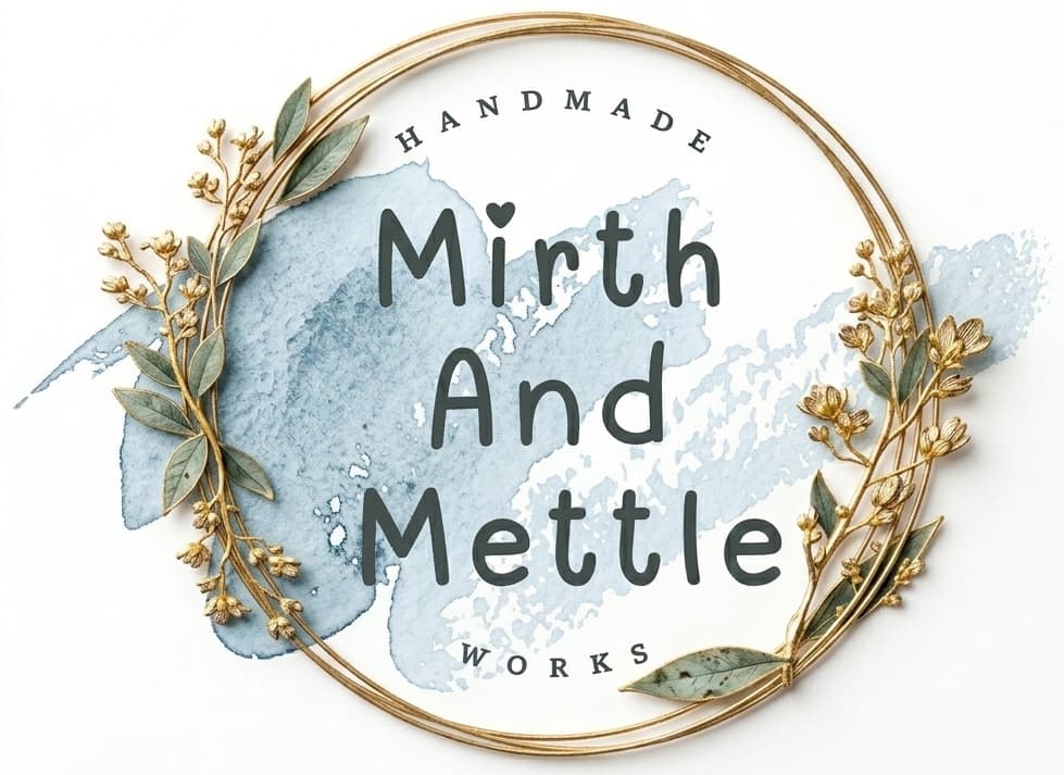 Mirth & Mettle